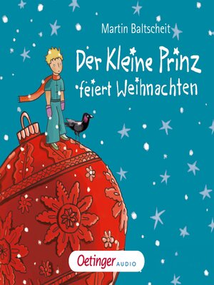 cover image of Der kleine Prinz feiert Weihnachten